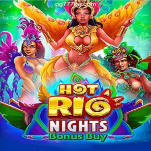 Discover the Thrill of HotRioNightsBonusBuy at 777EE.com Today
