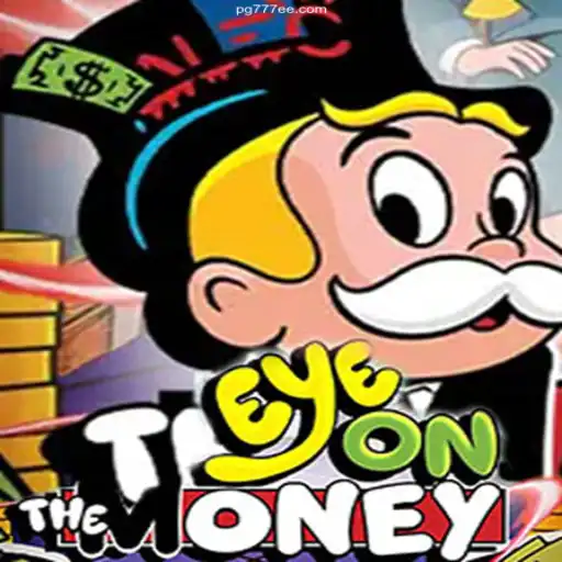 EyeOnTheMoney: Discover the Game-Changer in Online Gaming with 777EE.com